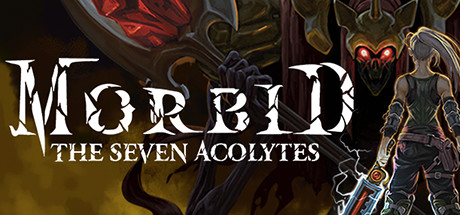 Morbid: The Seven Acolytes