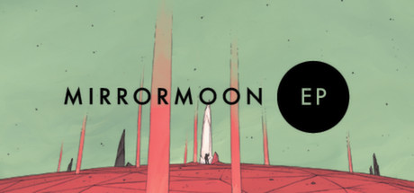 MirrorMoon EP