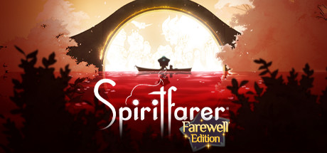 Spiritfarer®: Farewell Edition