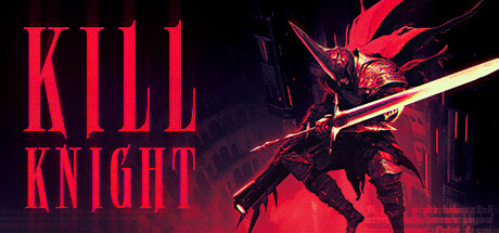 KILL KNIGHT