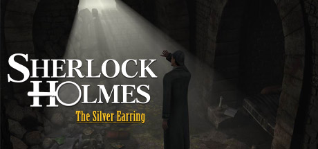 Sherlock Holmes: The Secret of the Silver Earring