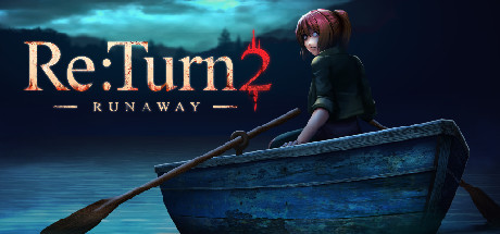 Re:Turn 2 - Runaway